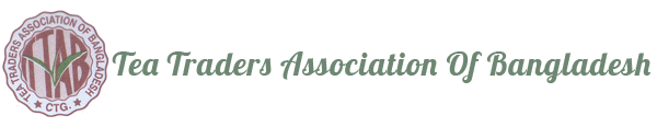 TEA TRADERS ASSOCIATION OF BANGLADESH (TTAB)